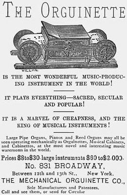 An advertisement for Newman Marshman's Orguinette