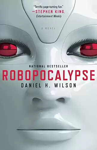 Robopocalypse: A Novel (Vintage Contemporaries)