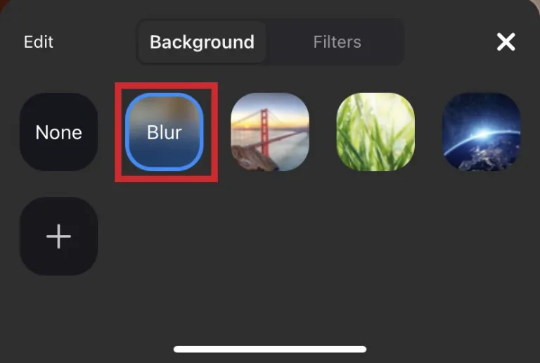 Tap on Blur and you're all set!