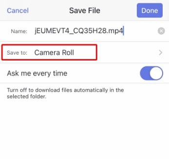 Save the downloaded video in your phone's storage.