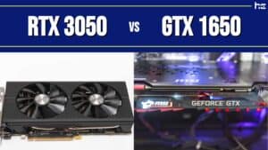 featured image for RTX 3050 vs GTX 1650