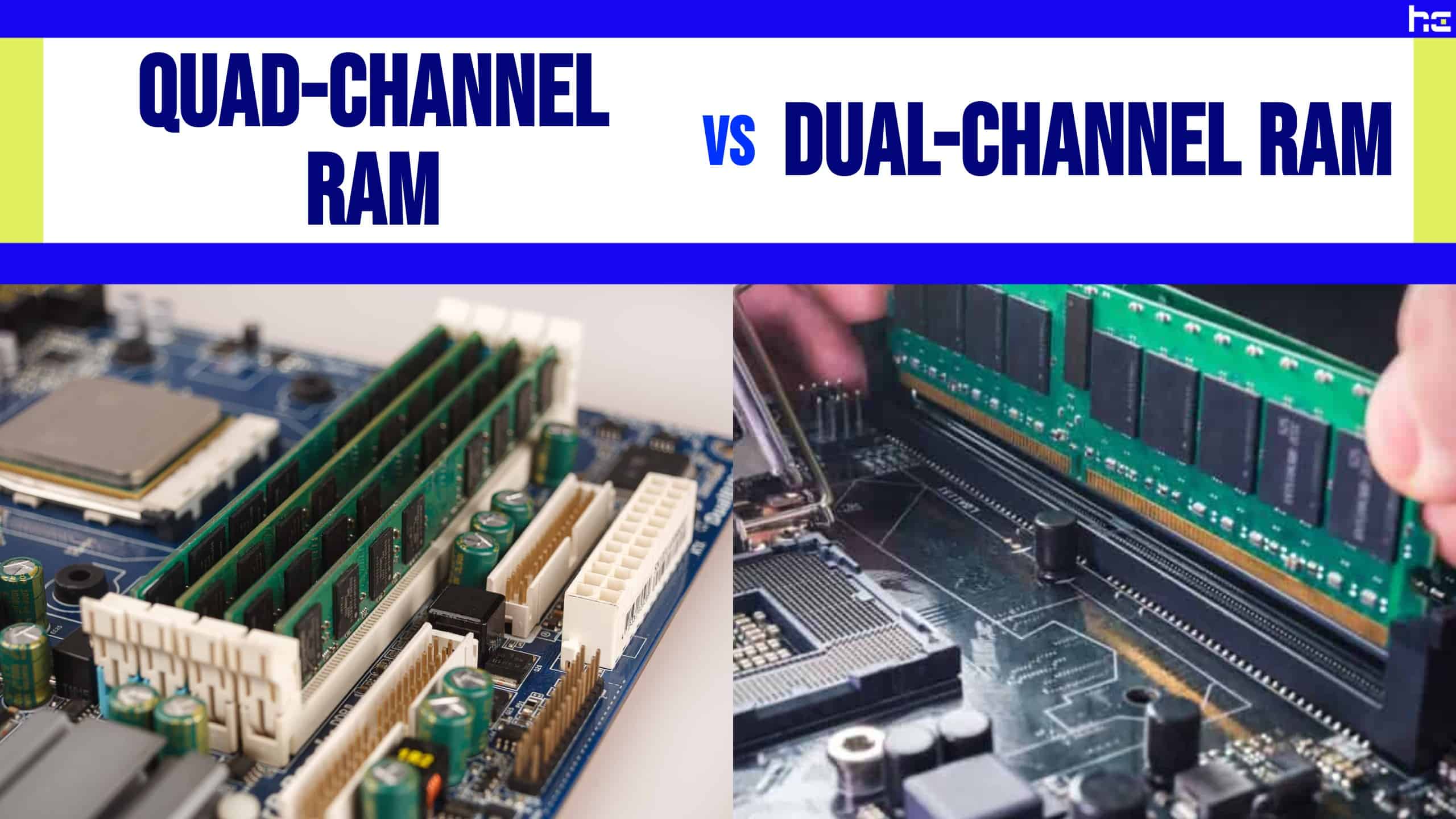 Quad-Channel RAM vs Dual-Channel RAM featured image