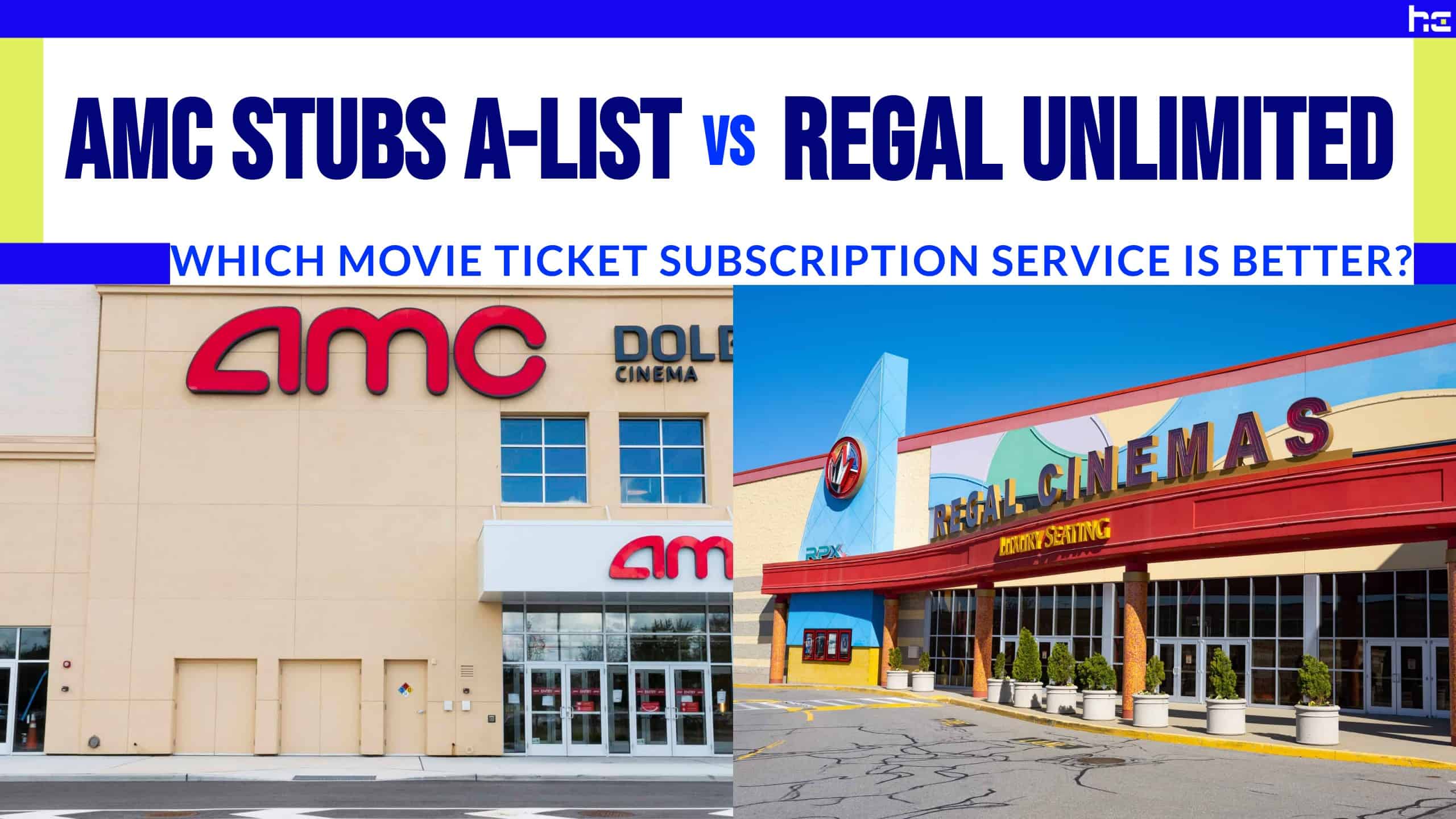 AMC Stubs A-List vs Regal Unlimited featured image