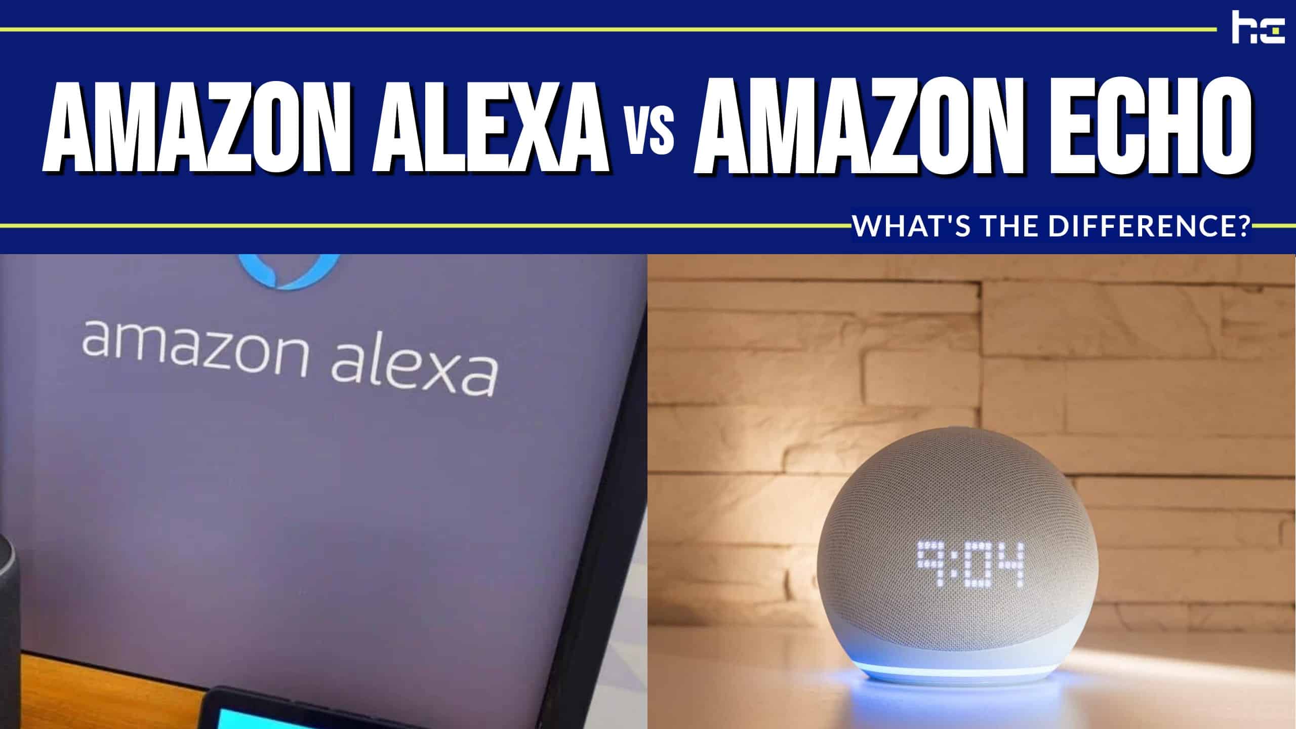 featured image for Amazon Alexa vs Amazon Echo