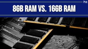 8GB RAM vs. 16GB RAM infographic