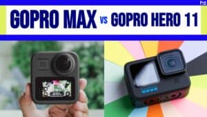 GoPro Max vs GoPro Hero 11 featured image