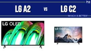featured image for LG A2 vs LG C2