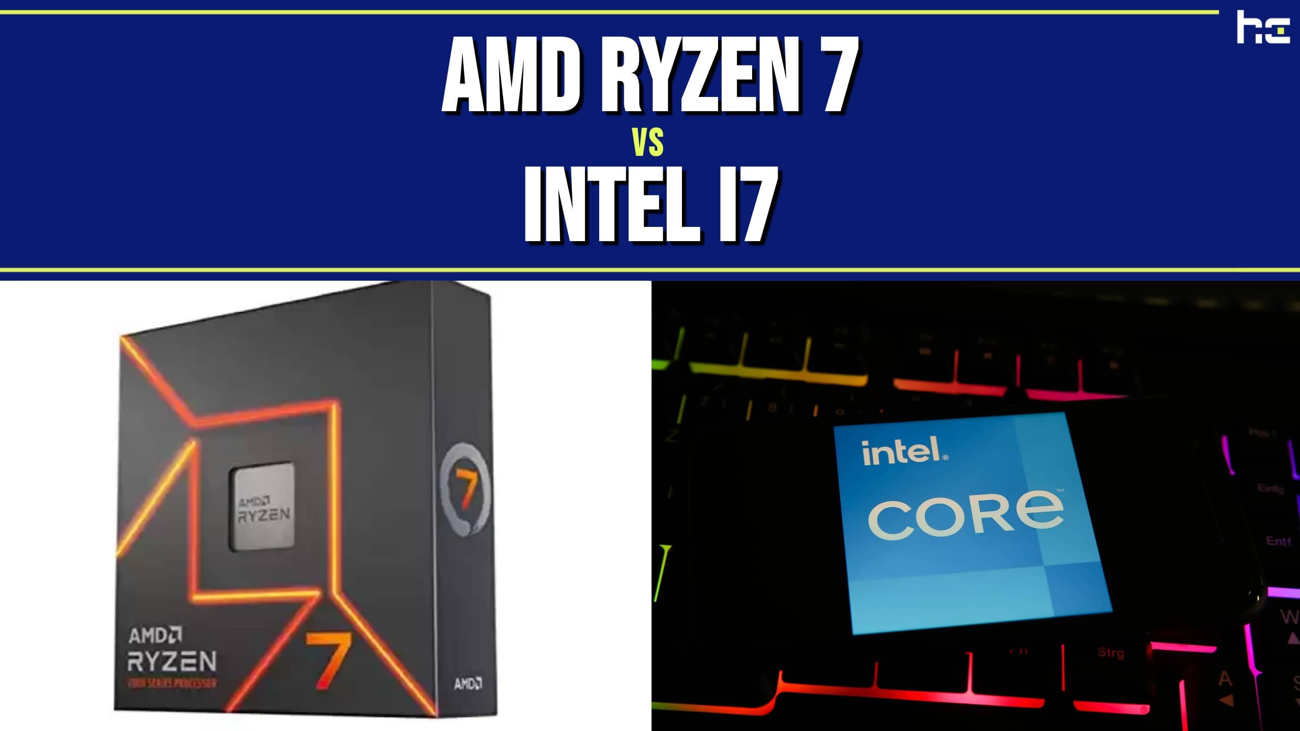 AMD Ryzen 7 vs Intel i7 featured image