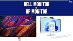 featured image for Dell Monitor vs HP Monitor