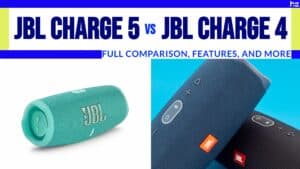 JBL Charge 5 vs JBL Charge 4 featured image