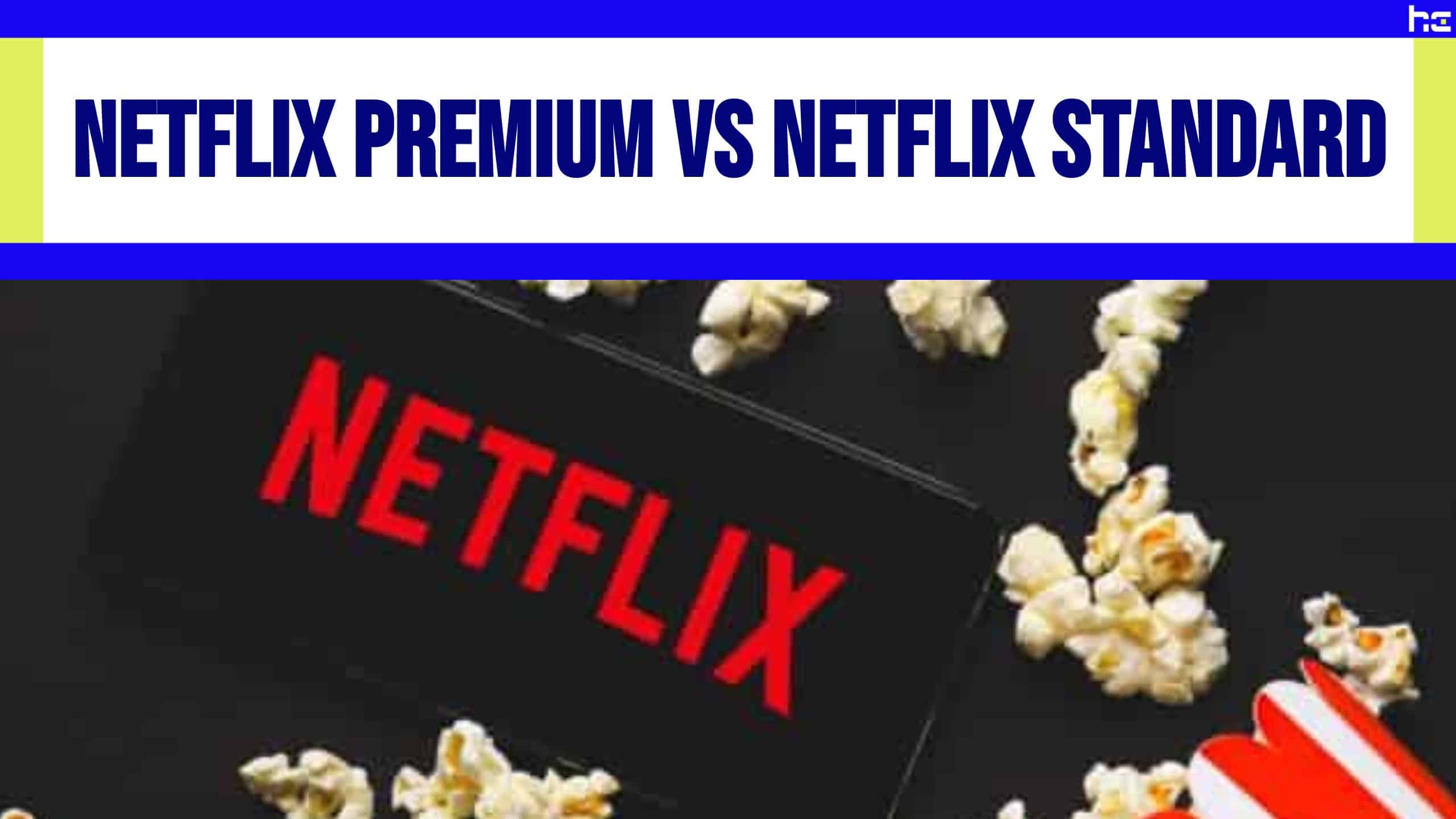 featured image for Netflix Premium vs Netflix Standard infographic