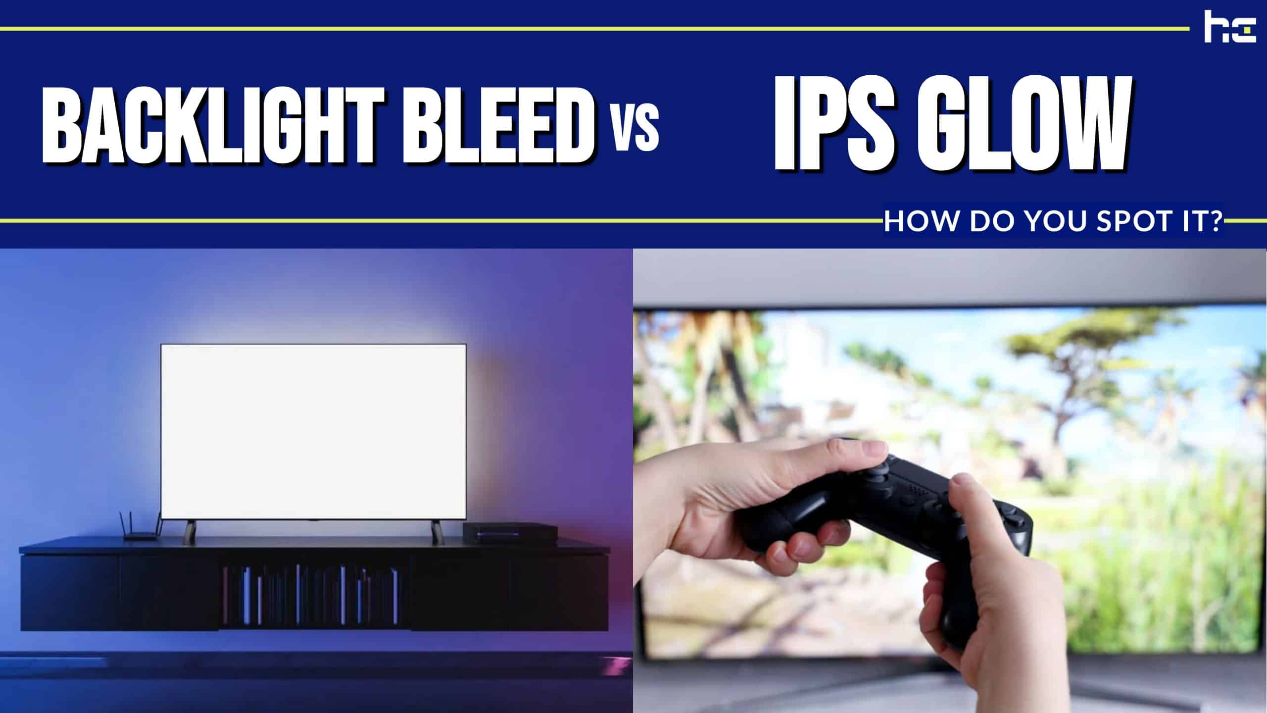 Backlight Bleed vs. IPS Glow: How Do You Spot It? - History-Computer