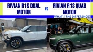 Rivian R1S Dual Motor vs Rivian R1S Quad Motor