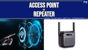 Access Point vs Repeater