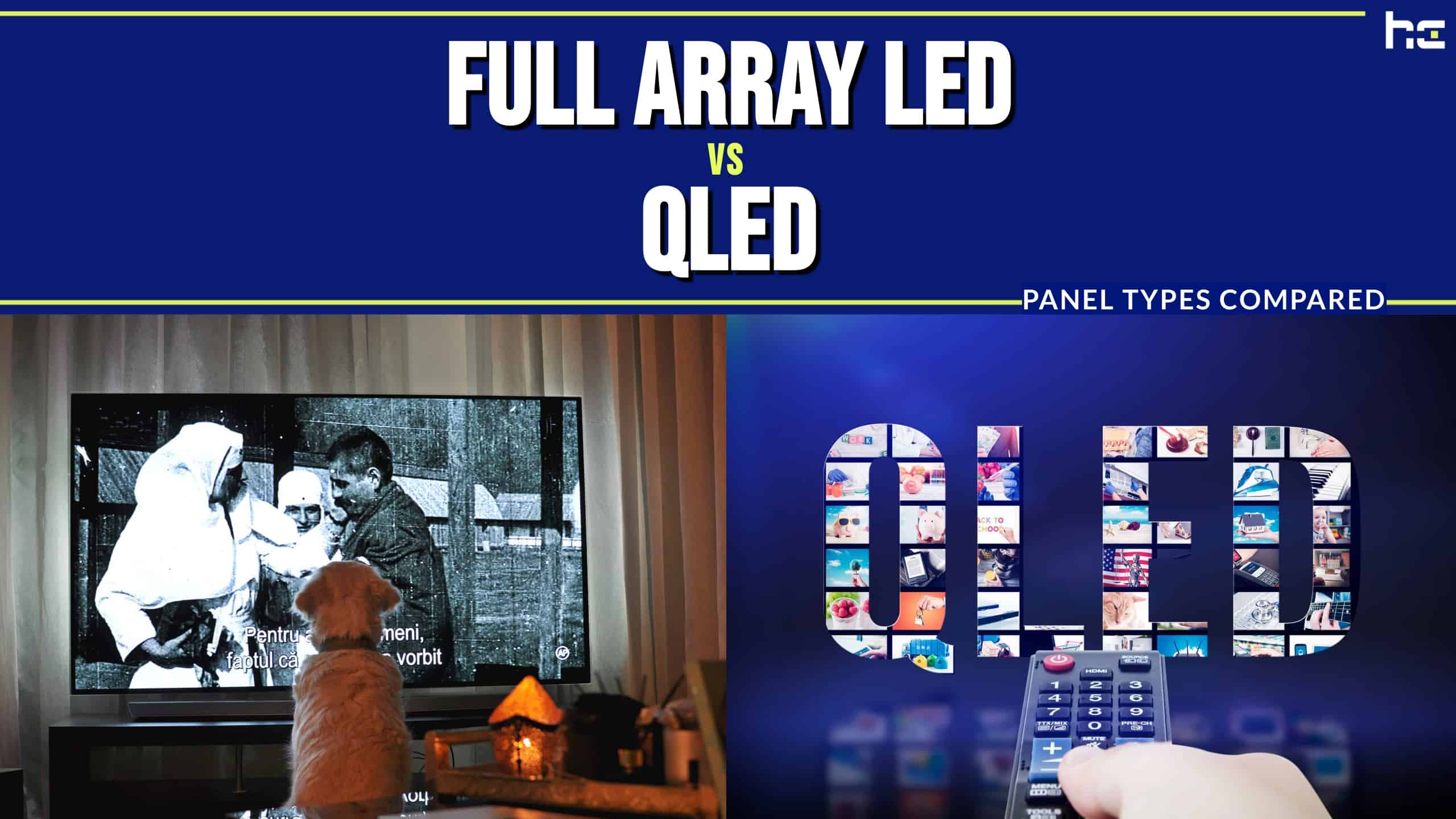 Full Array LED vs QLED
