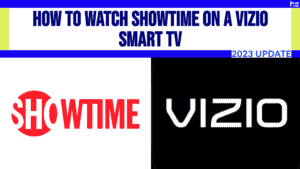 Showtime and Vizio logos placed side by side.