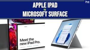 Apple iPad vs Microsoft Surface featured image