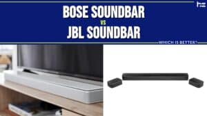 Bose Soundbar vs JBL Soundbar featured image