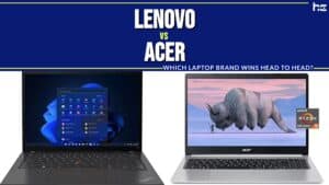 featured image for Lenovo vs acer