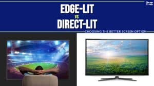 Edge-Lit vs Direct-Lit
