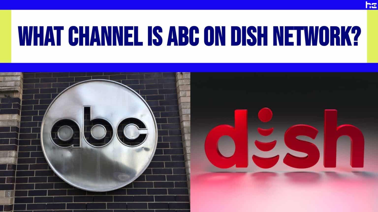 What Channel Is ABC On DISH Network 2023 Update History Computer