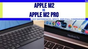 Apple M2 vs Apple M2 Pro featured image