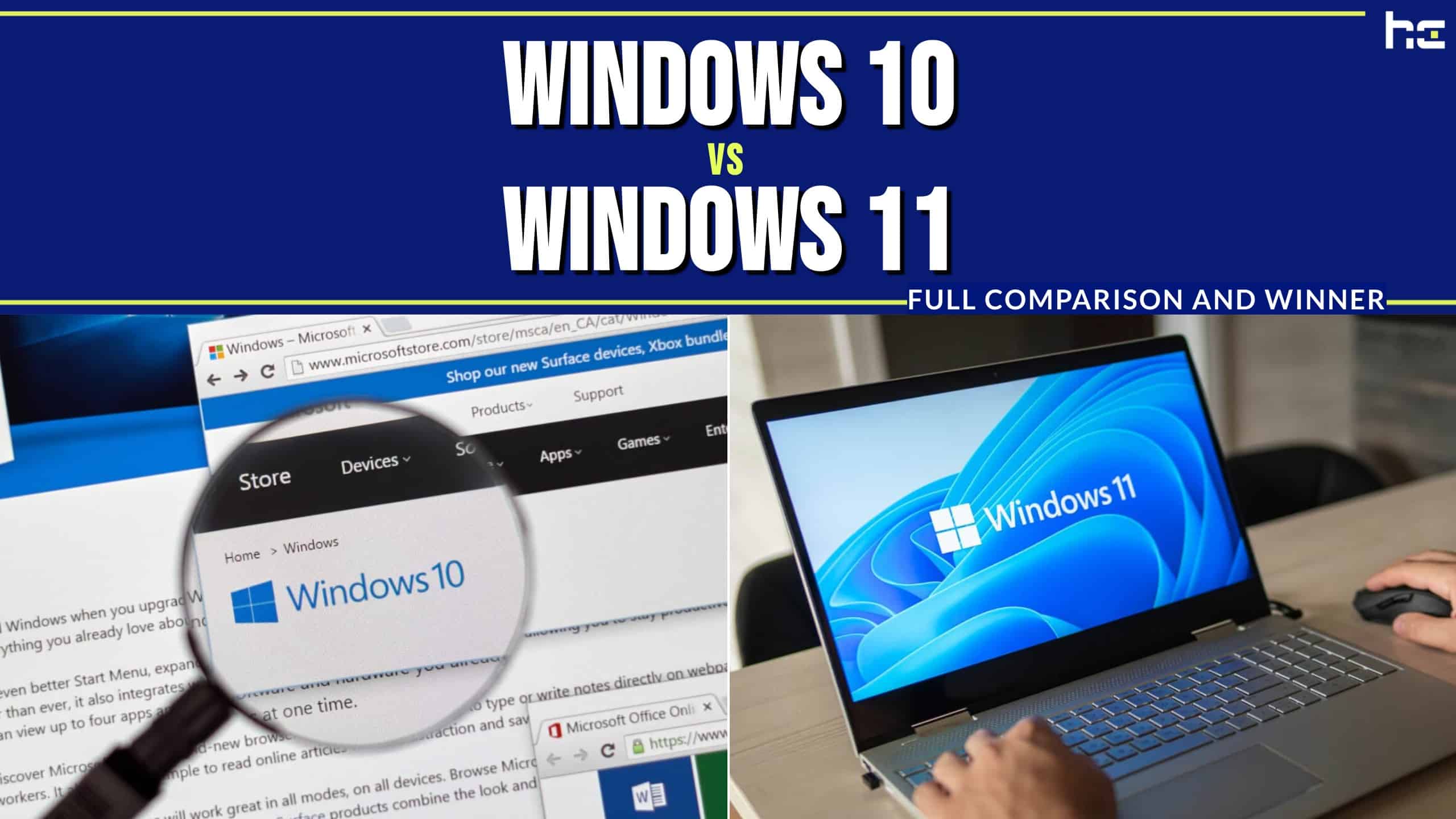 Windows 10 vs. Windows 11 Full Comparison and Winner
