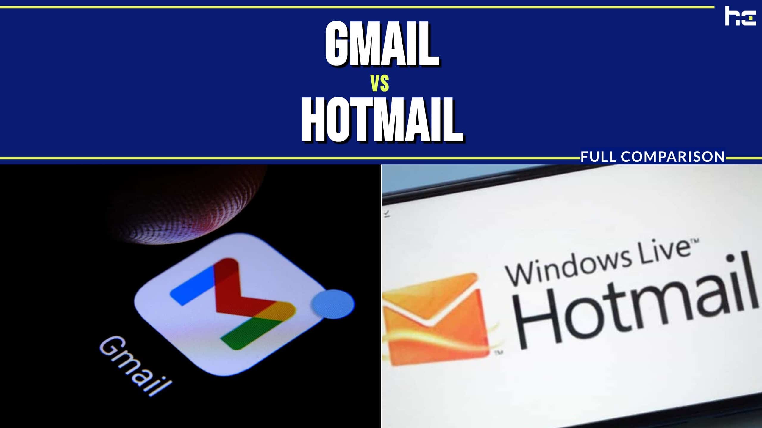 Gmail vs Hotmail