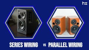 wiring series vs. parallel speakers