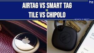 Airtag vs smart tag vs Tile vs chipolo