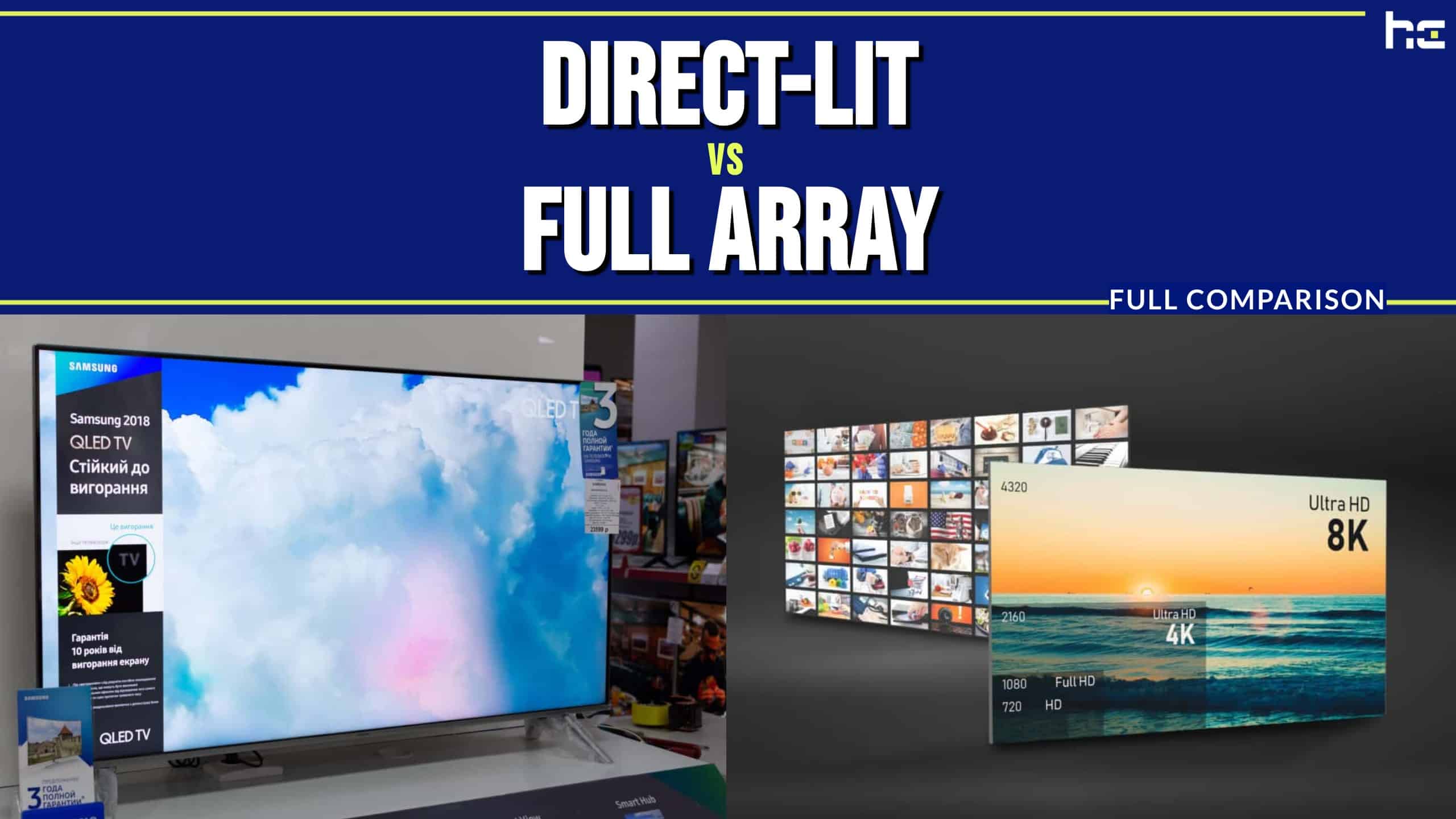 Direct-Lit vs Full Array