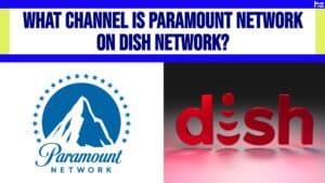 Paramount Network and DISH Network logo placed side by side.