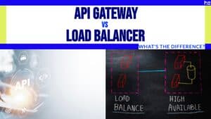 api gateway vs. load balancer