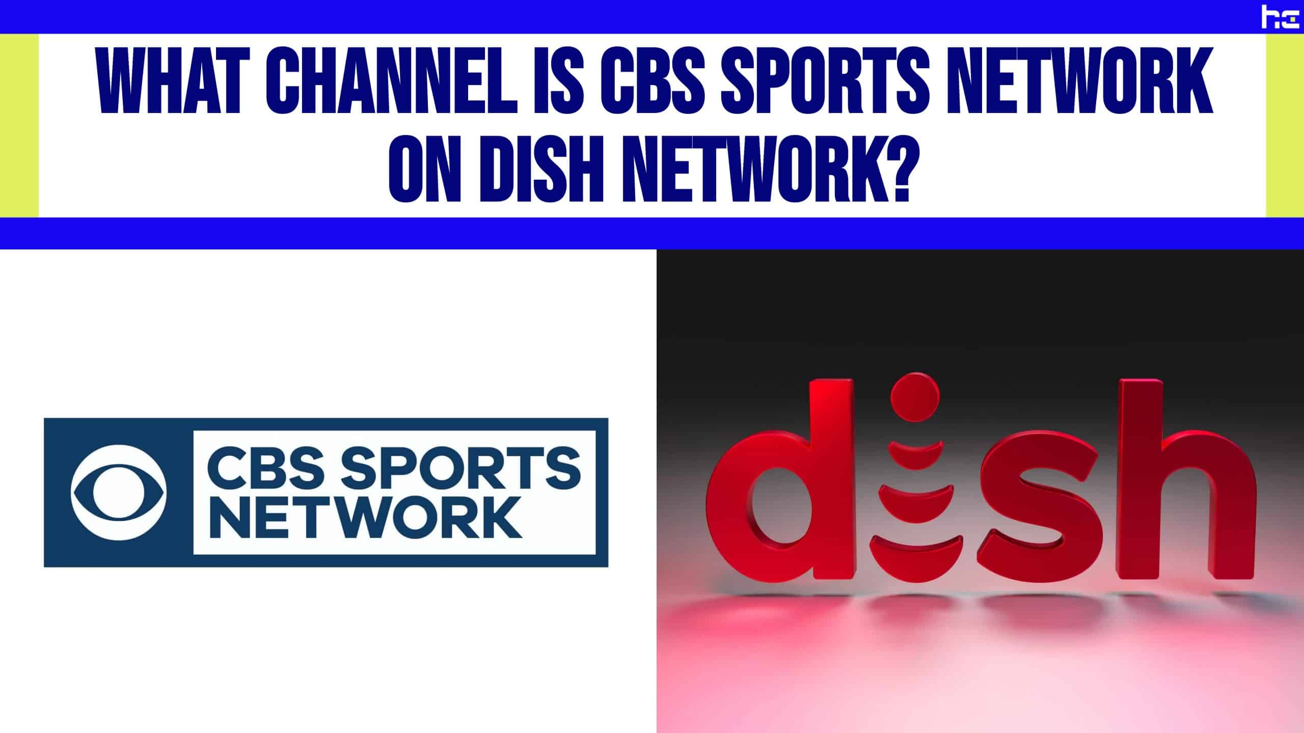 CBS Sports Network and DISH Network logos.