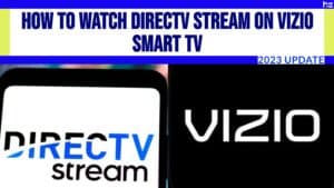 DirecTV Stream on Vizio smart TV.