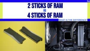 2 vs. 4 sticks of ram