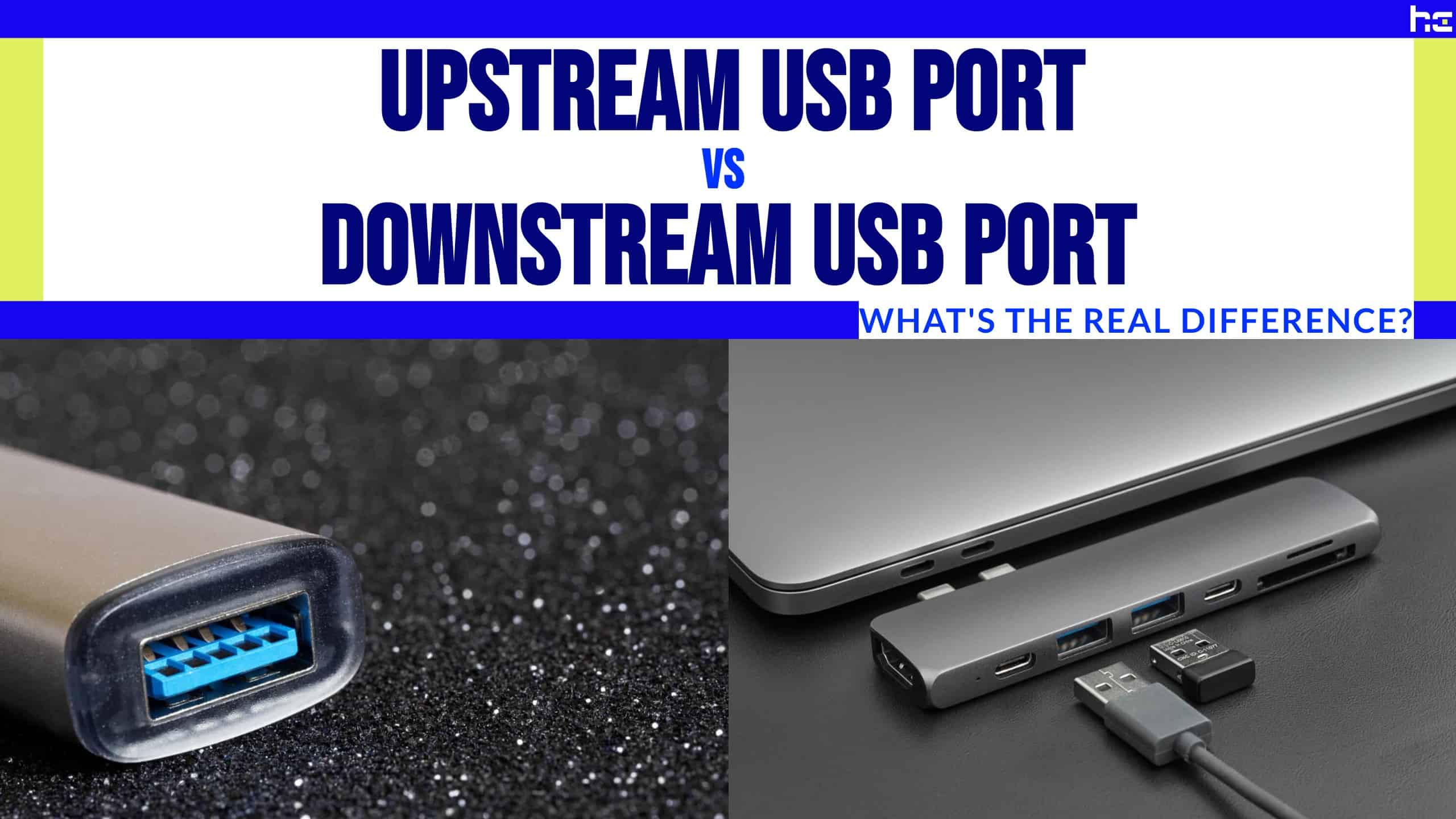 upstream vs. downstream usb ports