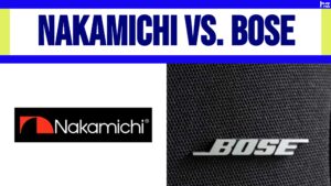 Nakamichi and Bose logos side by side.