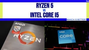 ryzen 5 vs. intel core i5