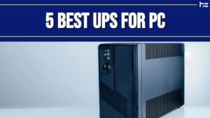 best ups for pc in 2024.