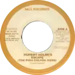 Escape (The Piña Colada Song) - Rupert Holmes