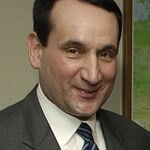 “A basketball team is like the five fingers on your hand. If you can get them all together, you have a fist.” - Mike Krzyzewski